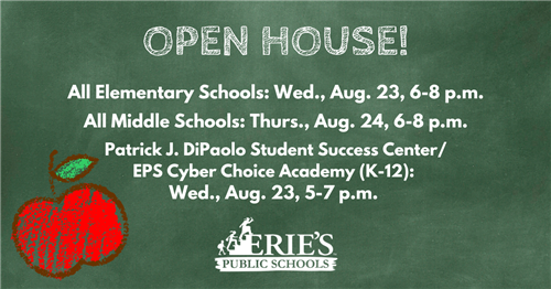Text: Open house! All elementary schools: Wed., Aug. 23, 6-8 p.m. All middle schools, Thurs., Aug. 24, 6-8 p.m. Patrick J. Di